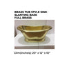 Brass Tub Style Sink Slanting Base Full Brass